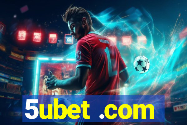 5ubet .com